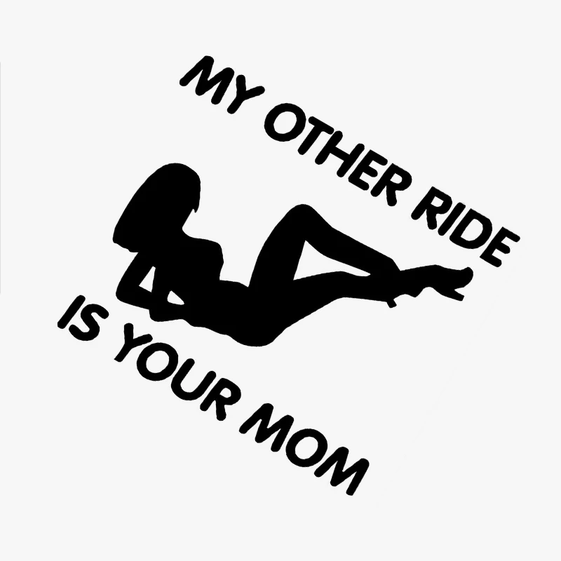 15.2CM*12.7CM My Other Ride Is Your Mom Decal Truck Car Import Funny Stylings Accessories Sticker Black Sliver GS3286 | Автомобили и