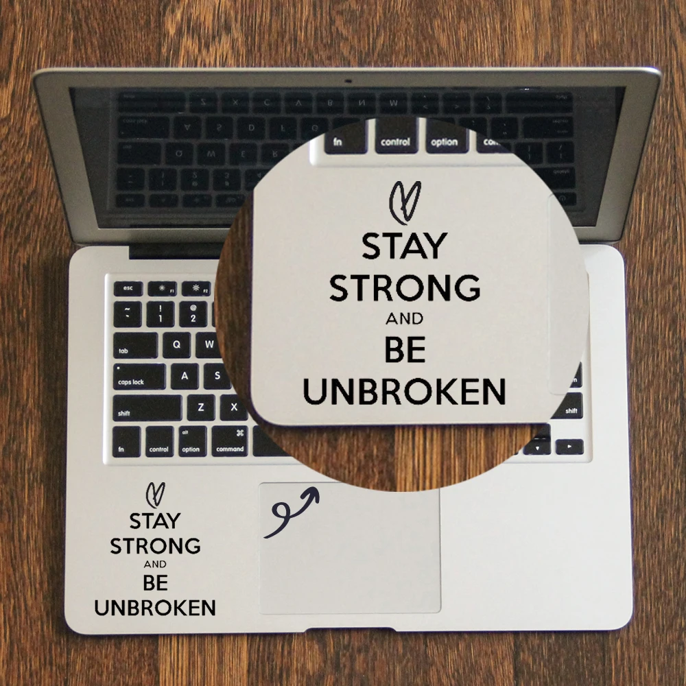 Оставайтесь сильной вдохновленной цитатой наклейка для трекпада MacBook Air Pro Retina 11 12