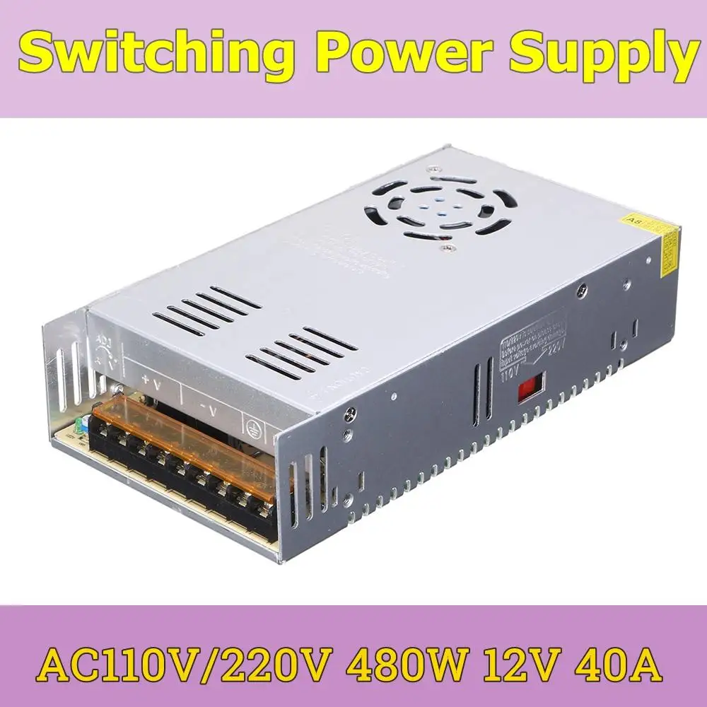 Switching Power Supply AC110V 220V To DC12V 480W 40A Power Supply Switching Transformer with Fan (Size 215*115*50mm)
Switching Power Supply AC110V 220V To DC12V 480W 40A Power Supply Switching Transformer with Fan (Size 215*115*50mm)