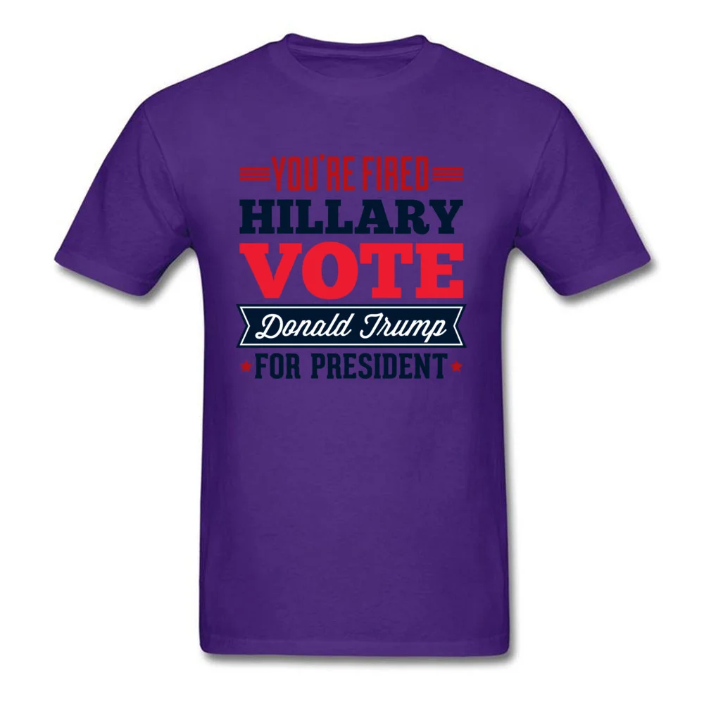 Youre Fired Hillary C Vote Donald Trump for President_purple