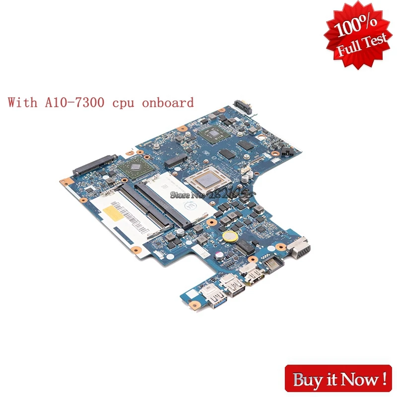 Nokotion ACLU7 ACLU8 NM-A291 5B20F6678 For lenovo ideapad Z50-75 laptop motherboard R6-M255DX graphics with A10-7300 cpu onboard 
Nokotion ACLU7 ACLU8 NM-A291 5B20F6678 For lenovo ideapad Z50-75 laptop motherboard R6-M255DX graphics with A10-7300 cpu onboard