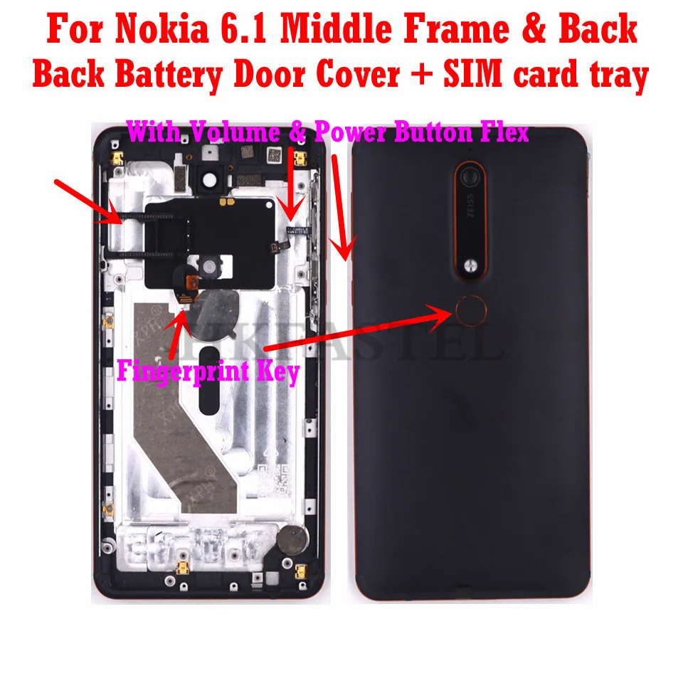 For Nokia 6.1 Original Housing Mobile Phone LCD Frame Back battery door cover SIM card tray volume power key fingerprint flex
For Nokia 6.1 Original Housing Mobile Phone LCD Frame Back battery door cover SIM card tray volume power key fingerprint flex