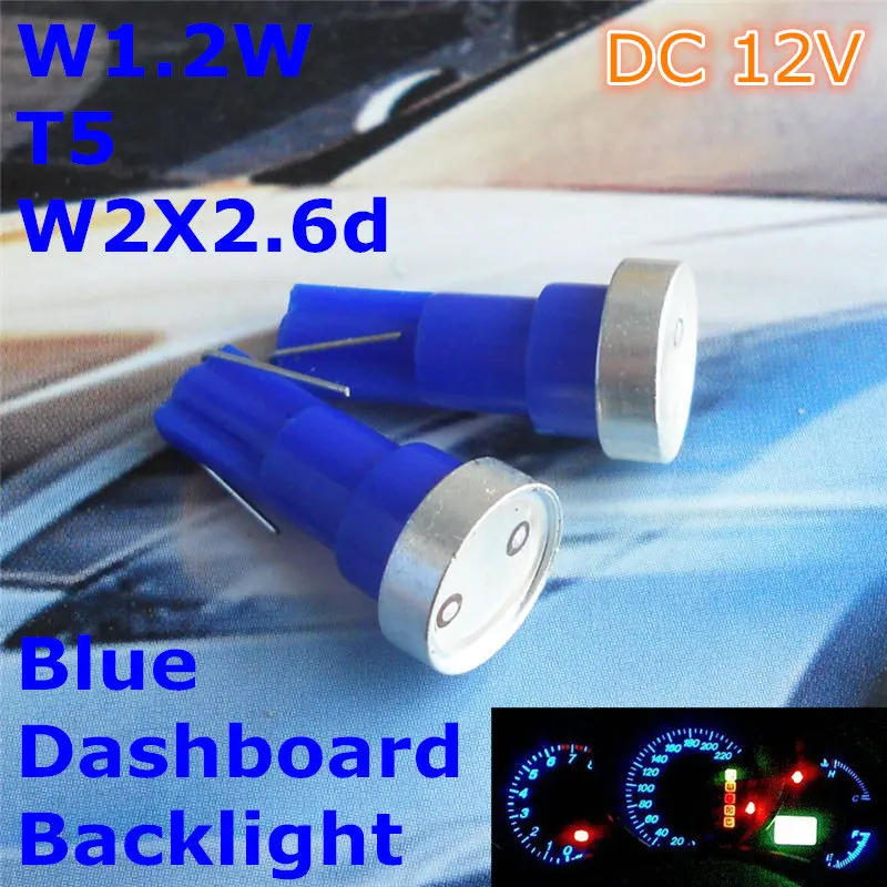 12V Blue Color Car Bulb Lamp T5(High Power Lamp)for W1.2W W2.3W W2X2.6d Dashboard Ashtray Signal Light
12V Blue Color Car Bulb Lamp T5(High Power Lamp)for W1.2W W2.3W W2X2.6d Dashboard Ashtray Signal Light