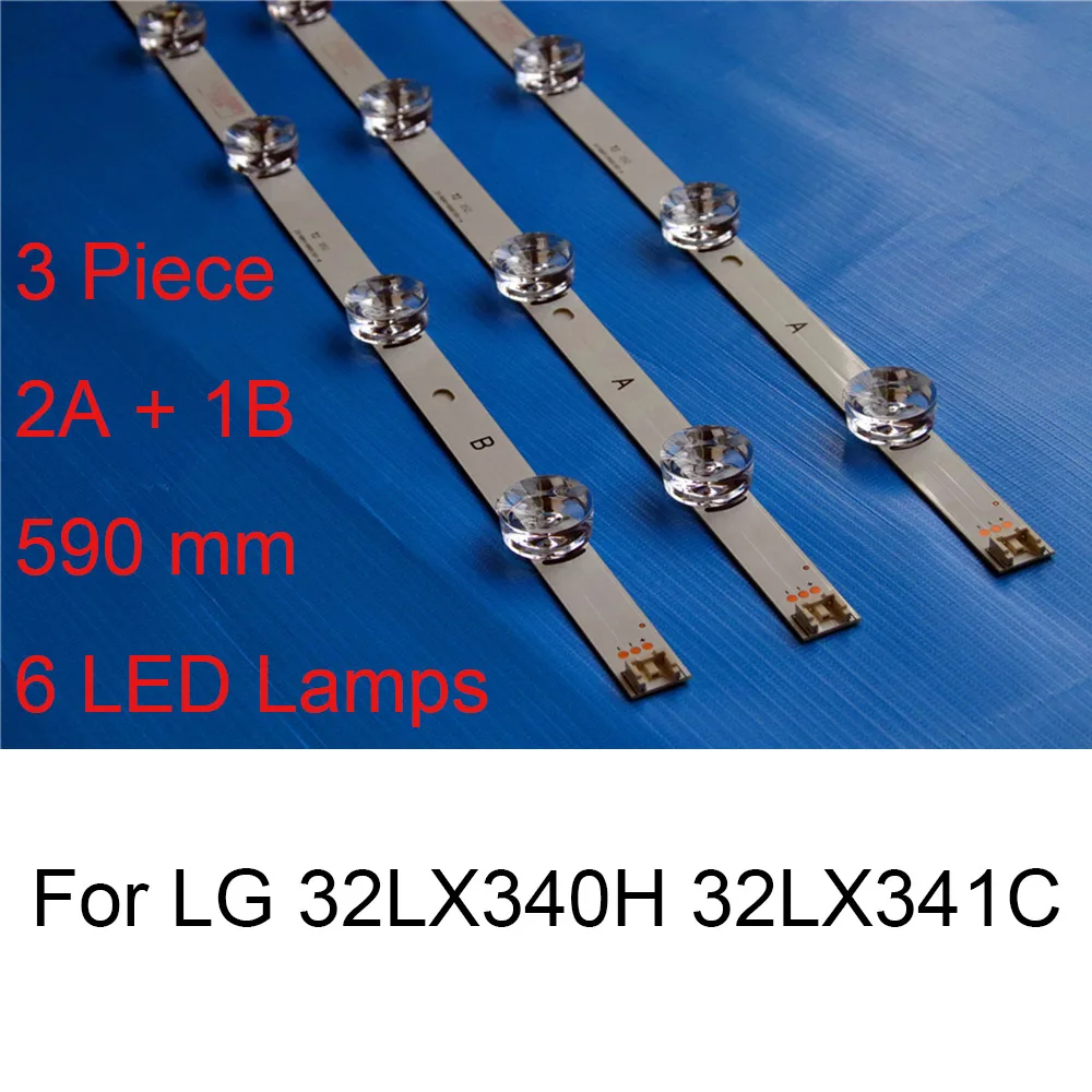 3PCS Brand New LED Backlight Strip For LG 32LX341C 32LX340H 32inch TV Repair LED Backlight Strips Bars A B TYPE 6 Lamps Original
3PCS Brand New LED Backlight Strip For LG 32LX341C 32LX340H 32inch TV Repair LED Backlight Strips Bars A B TYPE 6 Lamps Original