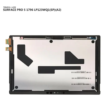 For Microsoft surface pro5 pro 5 Model 1796 LP123WQ1(SP)(A2) LCD Display touch screen
For Microsoft surface pro5 pro 5 Model 1796 LP123WQ1(SP)(A2) LCD Display touch screen