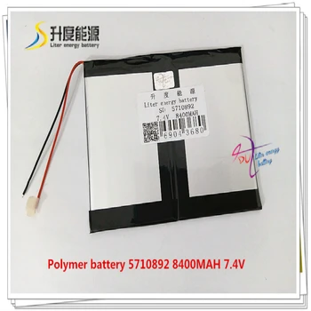 7.4V 8400mAH 5710892 ( polymer lithium ion battery ) Li-ion battery for tablet pc mp4 cell phone speaker
7.4V 8400mAH 5710892 ( polymer lithium ion battery ) Li-ion battery for tablet pc mp4 cell phone speaker