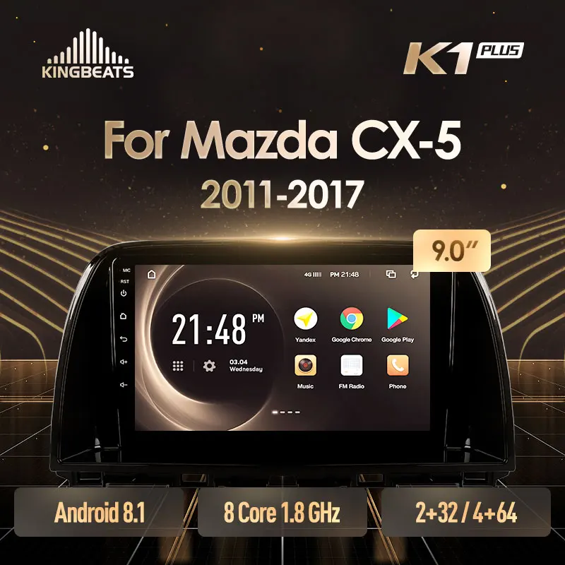 KingBeats Android 8.1 Octa-Core head unit 4G in Dash Car Radio Multimedia Video Player Navigation GPS For Mazda CX5 CX-5 CX 5 1 KE 2011-2017 no dvd 2 din Double Din Android Car Stereo 2din DDR4 2G RAM 32G ROM / 4+64G
KingBeats Android 8.1 Octa-Core head unit 4G in Dash Car Radio Multimedia Video Player Navigation GPS For Mazda CX5 CX-5 CX 5 1 KE 2011-2017 no dvd 2 din Double Din Android Car Stereo 2din DDR4 2G RAM 32G ROM / 4+64G