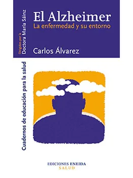 EL ALZHEIMER - MANUAL PARA FAMILIAS - CUADERNOS DE EDUCACIÓN PARA LA SALUD-ENEIDA EDITORIAL- LIBRO SOBRE PAPEL OFFSET ESPECIAL-
EL ALZHEIMER - MANUAL PARA FAMILIAS - CUADERNOS DE EDUCACIÓN PARA LA SALUD-ENEIDA EDITORIAL- LIBRO SOBRE PAPEL OFFSET ESPECIAL-