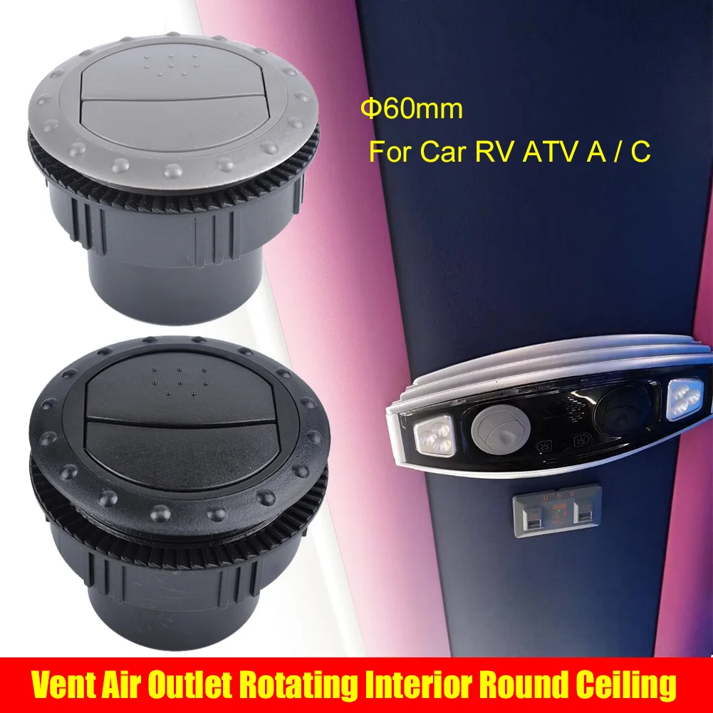 1PCS 60mm Vent Air Outlet Rotating Interior Round Ceiling for Car RV ATV A / C Auto Air Conditioner Vent Replacement Parts
1PCS 60mm Vent Air Outlet Rotating Interior Round Ceiling for Car RV ATV A / C Auto Air Conditioner Vent Replacement Parts