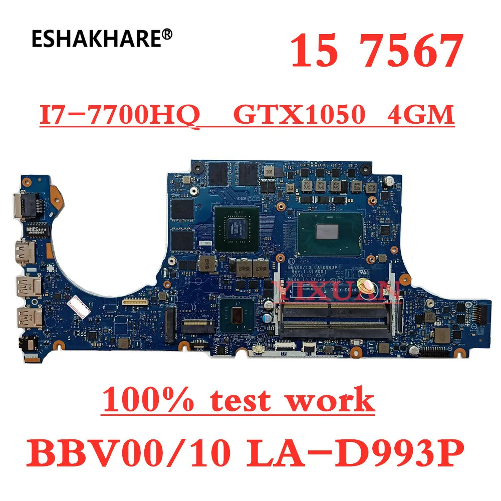 BBV00/10 LA-D993P mainboard for DELL Inspiron 15 7567 Laptop motherboard With i7-7700HQ CPU GTX1050-4GB Video card 100% test | Компьютеры