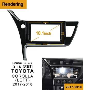 2Din Car DVD Frame Audio Fitting Adaptor Dash Trim Kits Facia Panel 10.1"For Toyota COROLLA (LEFT) 2017-2018 Double Radio Player
2Din Car DVD Frame Audio Fitting Adaptor Dash Trim Kits Facia Panel 10.1"For Toyota COROLLA (LEFT) 2017-2018 Double Radio Player