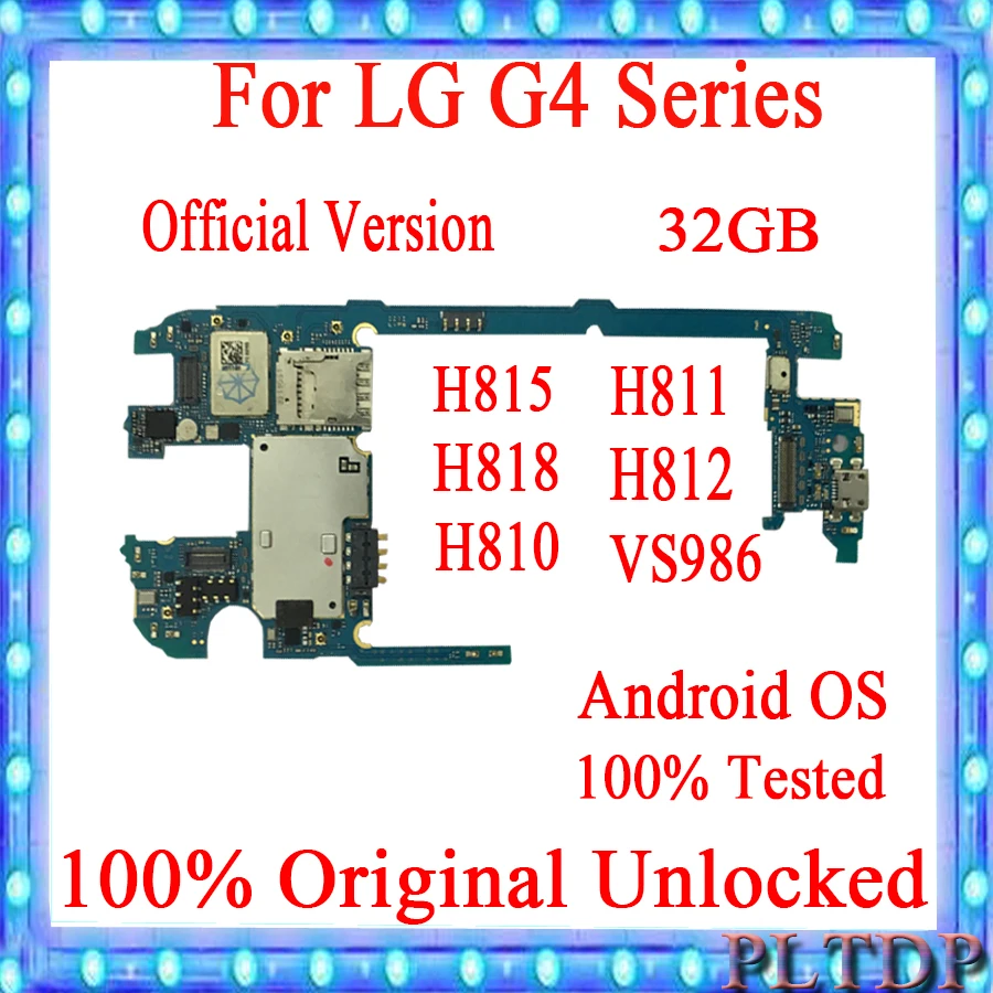 32GB For LG G4 H815 H811 H810 H812 VS986 H818 Motherboard Original Unlocked Mainboard With Android System Plate 100% Tested
32GB For LG G4 H815 H811 H810 H812 VS986 H818 Motherboard Original Unlocked Mainboard With Android System Plate 100% Tested