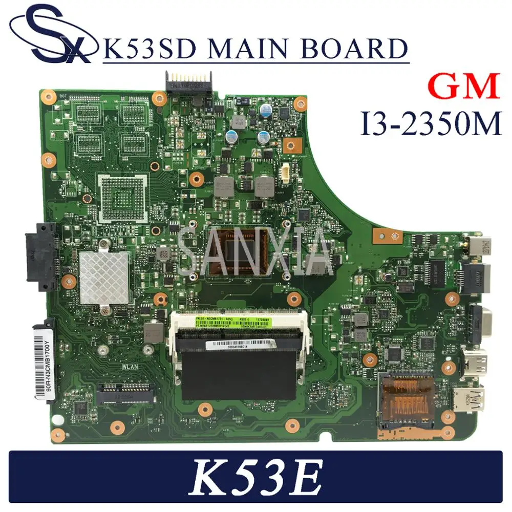 Материнская плата KEFU K53SD для ноутбука ASUS K53E K53S K53 оригинальная материнская I3-2350M GM |