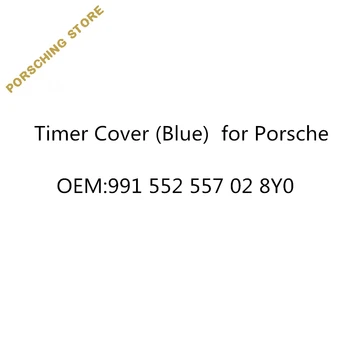 Timer Cover (Blue) for Porsche OEM:991552557028Y0
Timer Cover (Blue) for Porsche OEM:991552557028Y0