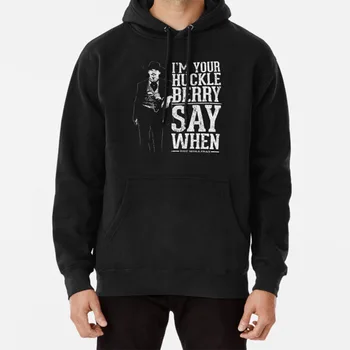 I'm Your Huckleberry - Say When Hoodie Val Kilmer Doc Holiday Huckleberry Wyatt Earp Wild West Doc Holliday
I'm Your Huckleberry - Say When Hoodie Val Kilmer Doc Holiday Huckleberry Wyatt Earp Wild West Doc Holliday