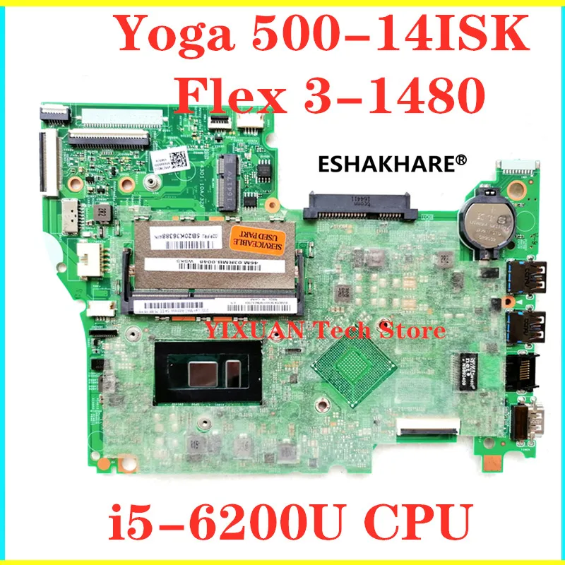 Материнская плата для ноутбука LENOVO YOGA 500 14ISK FLEX3 1480 FLEX 3 с процессором SR2EY i5 6200U 5B20K36393