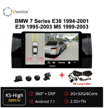 Ownice 6Core Android 7.1 360 Panorama Car DVD GPS ForBMW 7 Series E38 1994 - 2001 E39 1995 - 2003 M5 GPS Car Head Unit Radio 4G
Ownice 6Core Android 7.1 360 Panorama Car DVD GPS ForBMW 7 Series E38 1994 - 2001 E39 1995 - 2003 M5 GPS Car Head Unit Radio 4G