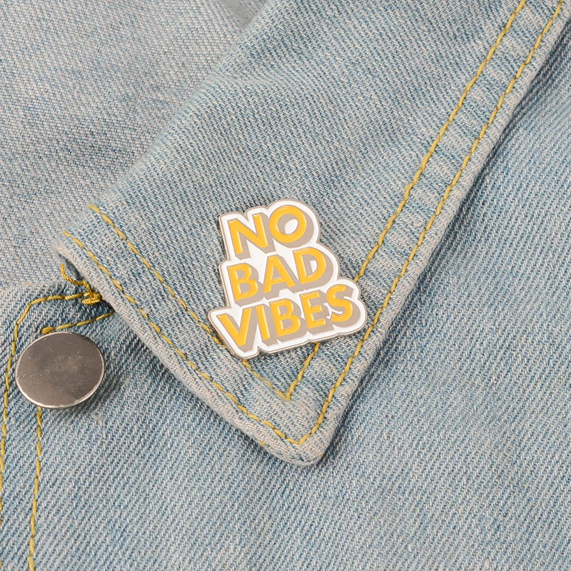 No bad vibes Enamel Pin Yellow letters Brooches Fashion Quote Metal Brooch Good Pins Badge Gift for Women Men Best Friends | Украшения и