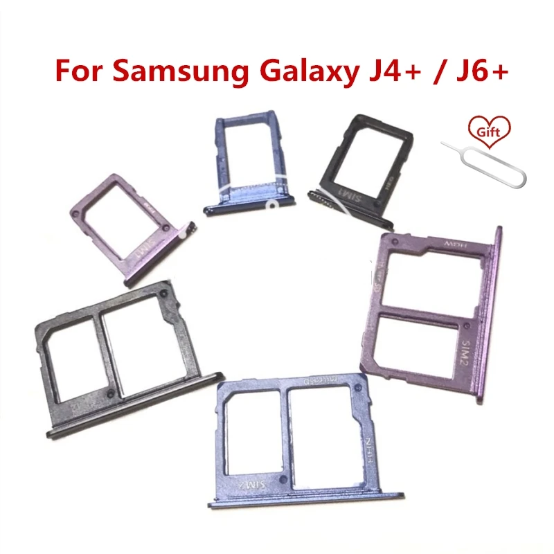 For Samsung Galaxy J4 Plus J415F / J6 Plus J610 SIM Card Tray Holder For Galaxy J4+ J6+ SIM Card Slot Adapter Repair Parts
For Samsung Galaxy J4 Plus J415F / J6 Plus J610 SIM Card Tray Holder For Galaxy J4+ J6+ SIM Card Slot Adapter Repair Parts
