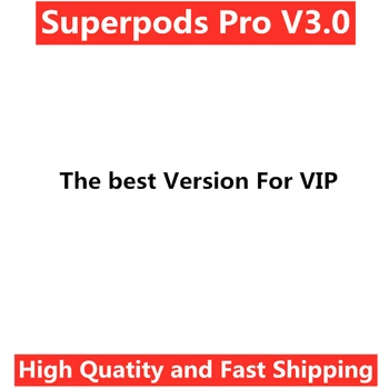 Superpods V3.0 with Positioning Name Change Smart Sensor Wireless charging Noise Reduction Transparent mode For VIP 
Superpods V3.0 with Positioning Name Change Smart Sensor Wireless charging Noise Reduction Transparent mode For VIP