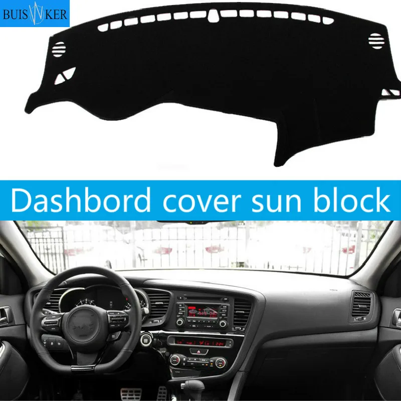 For KIA Optima TF 2010 2011 2012 2013- 2015 K5 Dashboard Cover Sun Shade Non-slip Dash Mat Pad Carpet Car Stickers Accessories
For KIA Optima TF 2010 2011 2012 2013- 2015 K5 Dashboard Cover Sun Shade Non-slip Dash Mat Pad Carpet Car Stickers Accessories
