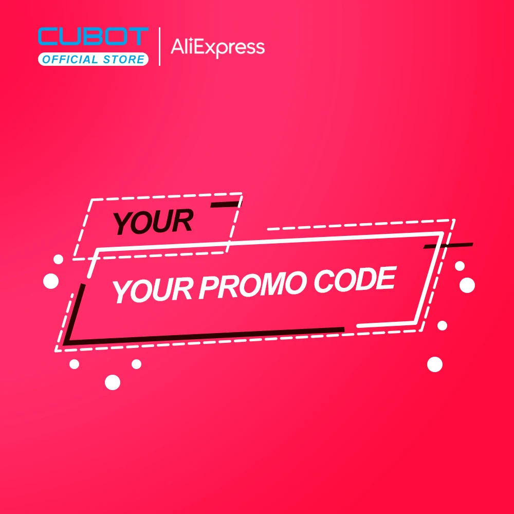 

Cubot & AliExpress Promotion Sale Extra Discount by Promote code