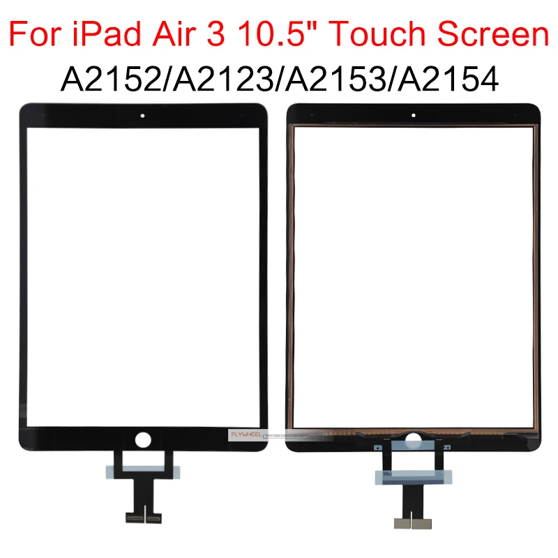 1 шт. для iPad Air 3 10 5 "дюймов A2152 A2123 A2153 A2154 сенсорный экран дигитайзер внешняя