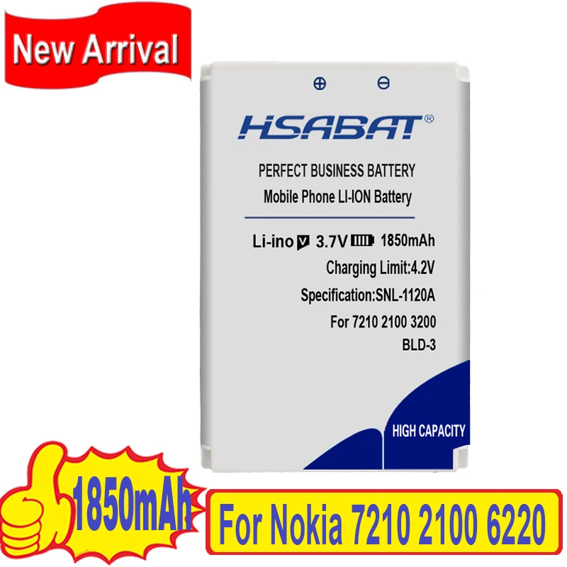 HSABAT Top Brand 1850mAh BLD-3 BLD 3 BLD3 Battery for Nokia 7210 2100 3300 6220 6610 I6260 6200 6610 6610i 7250i 7250
HSABAT Top Brand 1850mAh BLD-3 BLD 3 BLD3 Battery for Nokia 7210 2100 3300 6220 6610 I6260 6200 6610 6610i 7250i 7250