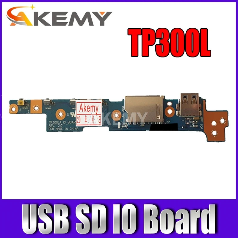 Power Button USB SD IO Board For Asus Q302LA TP300LA TP300LD TP300L 60NB05Y0-IO1070
Power Button USB SD IO Board For Asus Q302LA TP300LA TP300LD TP300L 60NB05Y0-IO1070