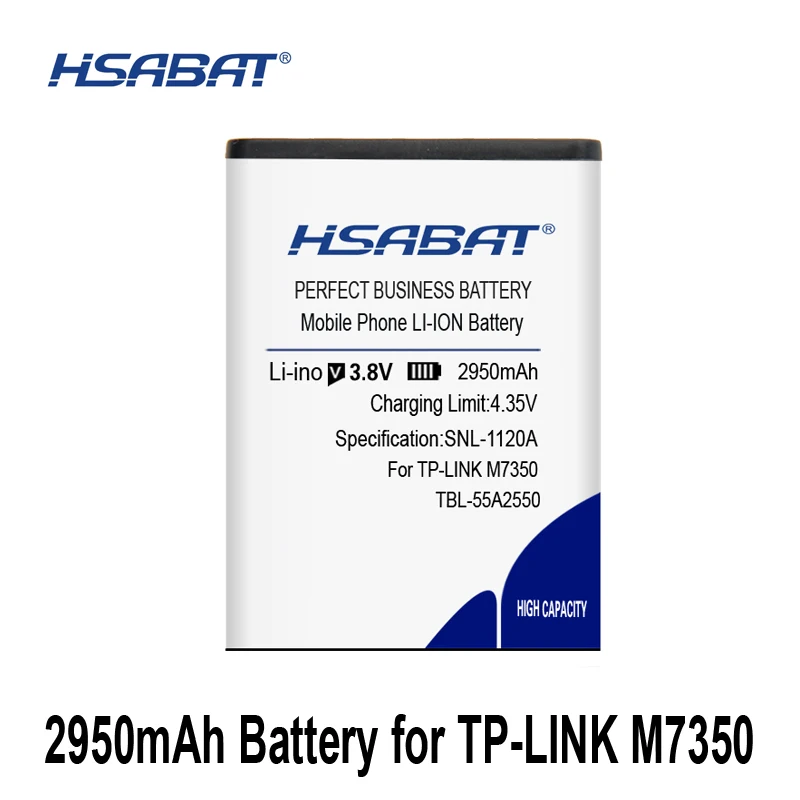 HSABAT TBL-55A2550 2950mAh Battery for TP-LINK M7350 TL-TR961 2500L WIFI Batteries
HSABAT TBL-55A2550 2950mAh Battery for TP-LINK M7350 TL-TR961 2500L WIFI Batteries