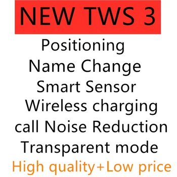 NEW TWS 3 with Positioning Name Change Smart Sensor Wireless charging call Noise Reduction Transparent mode free delivery
NEW TWS 3 with Positioning Name Change Smart Sensor Wireless charging call Noise Reduction Transparent mode free delivery