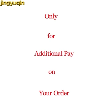 Jingyuqin Only for Additional Pay on Your Order for additional fee for price difference please contact sell first
Jingyuqin Only for Additional Pay on Your Order for additional fee for price difference please contact sell first