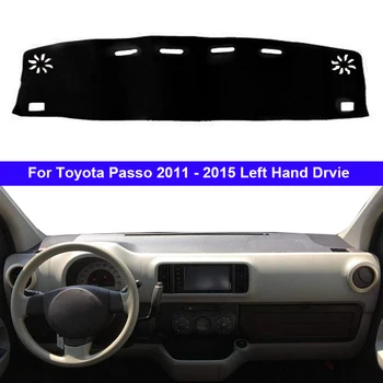 For Toyota Passo 2011-2015 Left/Right Hand Drive 1PC Car Dashboard Mats Cover Sun Shade Dashboard Cover Capter
For Toyota Passo 2011-2015 Left/Right Hand Drive 1PC Car Dashboard Mats Cover Sun Shade Dashboard Cover Capter