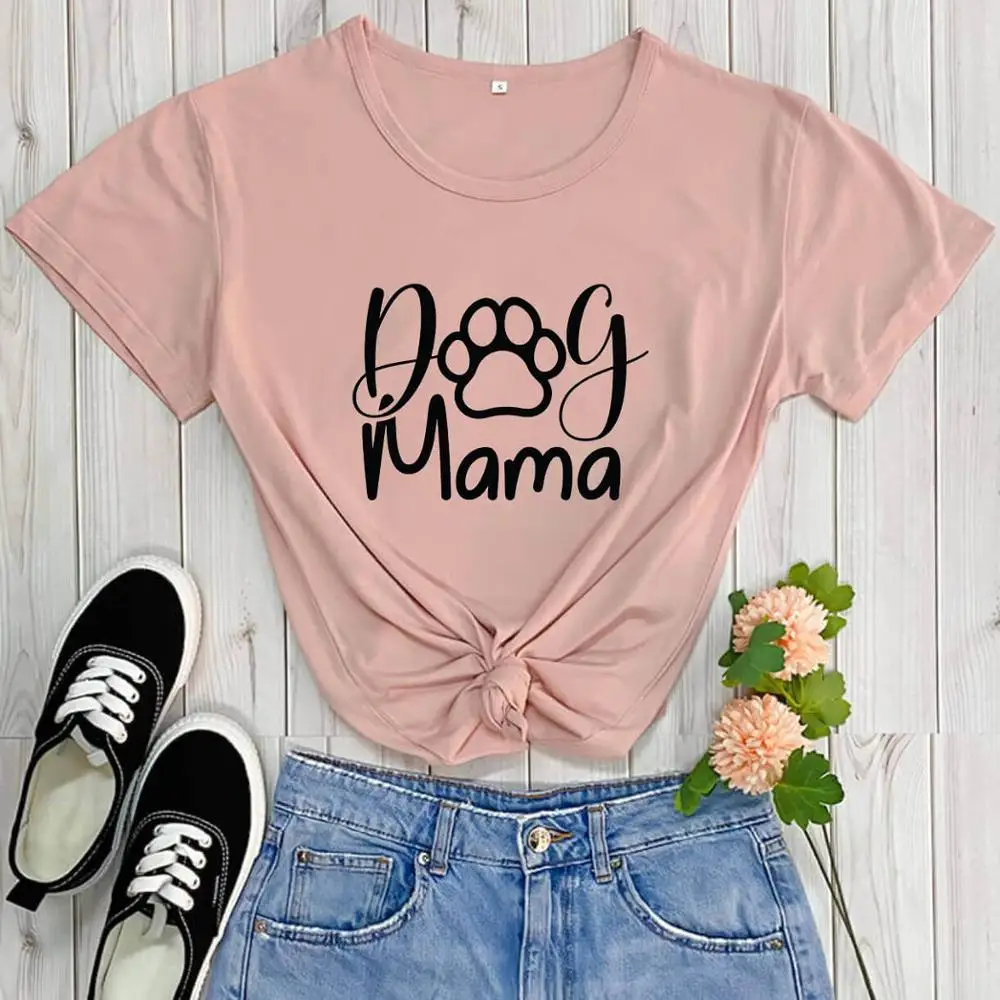 

Dog Mama Dog Lover Shirt New Arrival Summer Casual 100%Cotton Funny T Shirt Dog Mom Gift Shirt Cute Puppy Paw Shirts