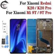 Mi9T LCD pour Xiaomi mi 9T Pro écran Lcd avec cadre écran tactile numériseur assemblée Redmi K20 Pro RedmiK20 remplacement d'écran=