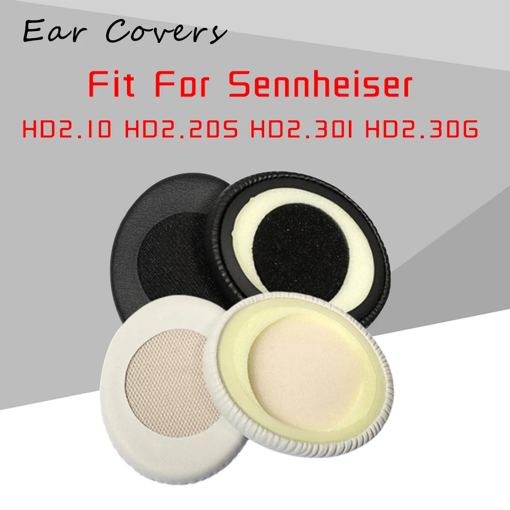 

Ear Covers Earpads For Sennheiser HD2.10 HD2.20S HD2.30I HD2.30G Headset Replacement Earpads Ear-cushions