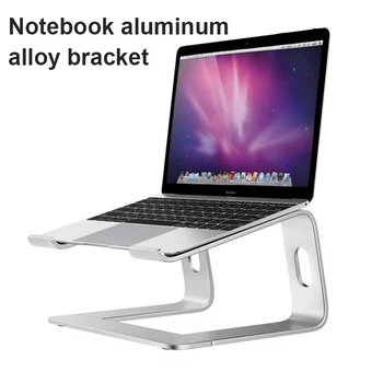 Laptop Stand Notebook Bracket Raise Computer Holder Desktop Aluminum Alloy Base Heat Dissipation Anti-Skid
Laptop Stand Notebook Bracket Raise Computer Holder Desktop Aluminum Alloy Base Heat Dissipation Anti-Skid
