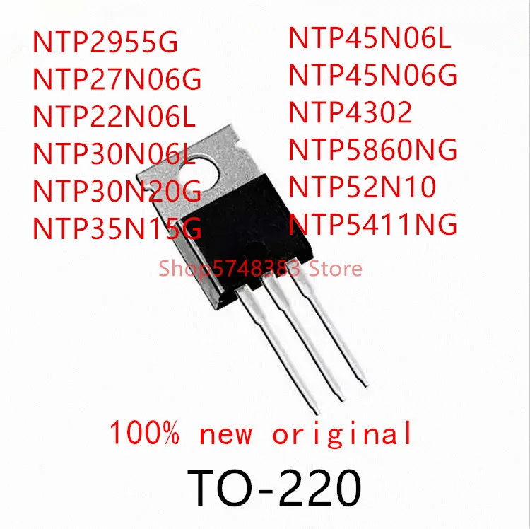 10 шт. NTP2955G NTP27N06G NTP22N06L NTP30N06L NTP30N20G NTP35N15G NTP45N06L NTP45N06G NTP4302 NTP5860NG NTP52N10 NTP5411NG TO-220 |