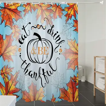 Shower Curtain Fabric Polyester Fabric,Waterproof, Machine Washable, Quote,Eat Drink and Be Thankful Quote for Thanksgiving with 
Shower Curtain Fabric Polyester Fabric,Waterproof, Machine Washable, Quote,Eat Drink and Be Thankful Quote for Thanksgiving with