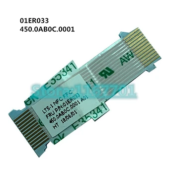 Laptop/Notebook flex Cable for Lenovo Thinkpad T570 T580 P51S P52S 01ER033 LTS-1 NFC FFC 450.0AB0C.0001 450.0AB0C.0011
Laptop/Notebook flex Cable for Lenovo Thinkpad T570 T580 P51S P52S 01ER033 LTS-1 NFC FFC 450.0AB0C.0001 450.0AB0C.0011