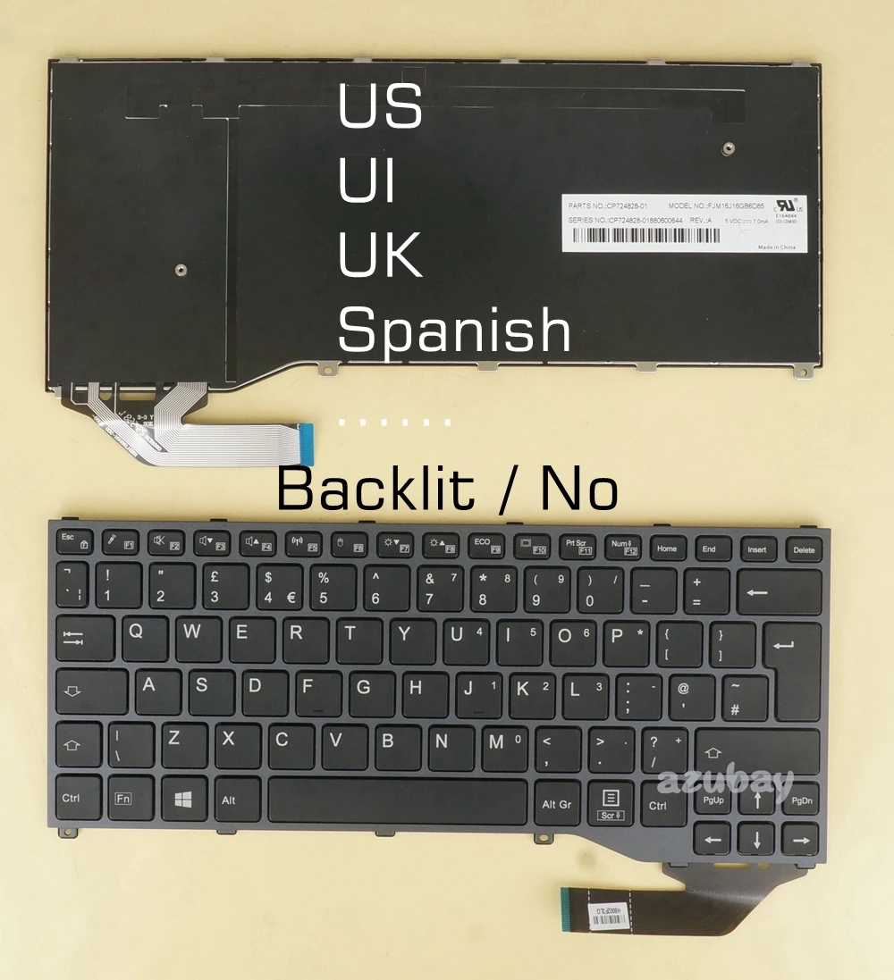 Клавиатура с испанской раскладкой для Fujitsu с раскладкой US UI CP724817-01 FJM16J13US6D852 FJM16J2600JD858 FJM16J16GB6D85
Клавиатура с испанской раскладкой для Fujitsu с раскладкой US UI CP724817-01 FJM16J13US6D852 FJM16J2600JD858 FJM16J16GB6D85