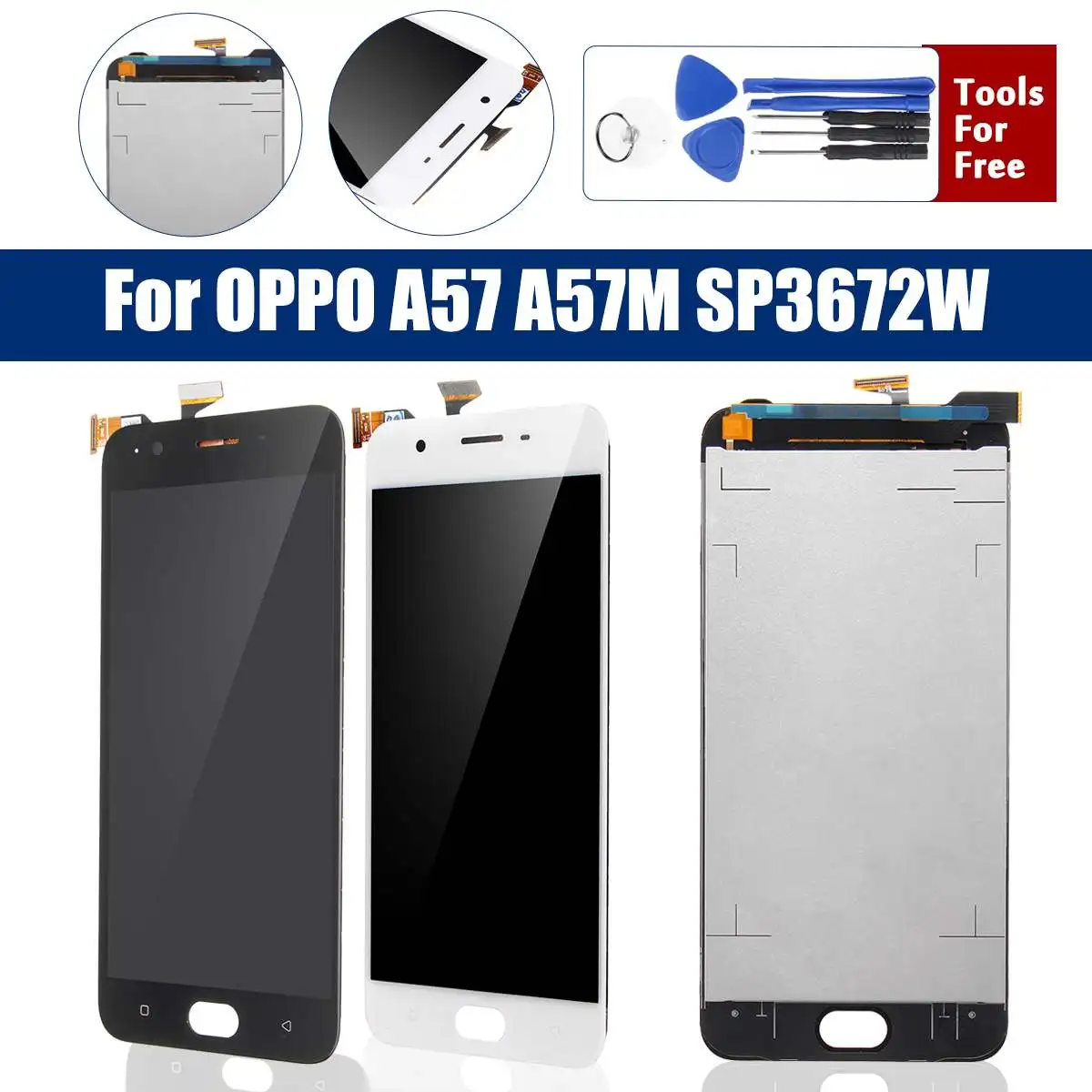 LCD Display + Touch Screen Digitizer Replacement With Repair Tools For OPPO A57 A57M SP3672W LEORY
LCD Display + Touch Screen Digitizer Replacement With Repair Tools For OPPO A57 A57M SP3672W LEORY