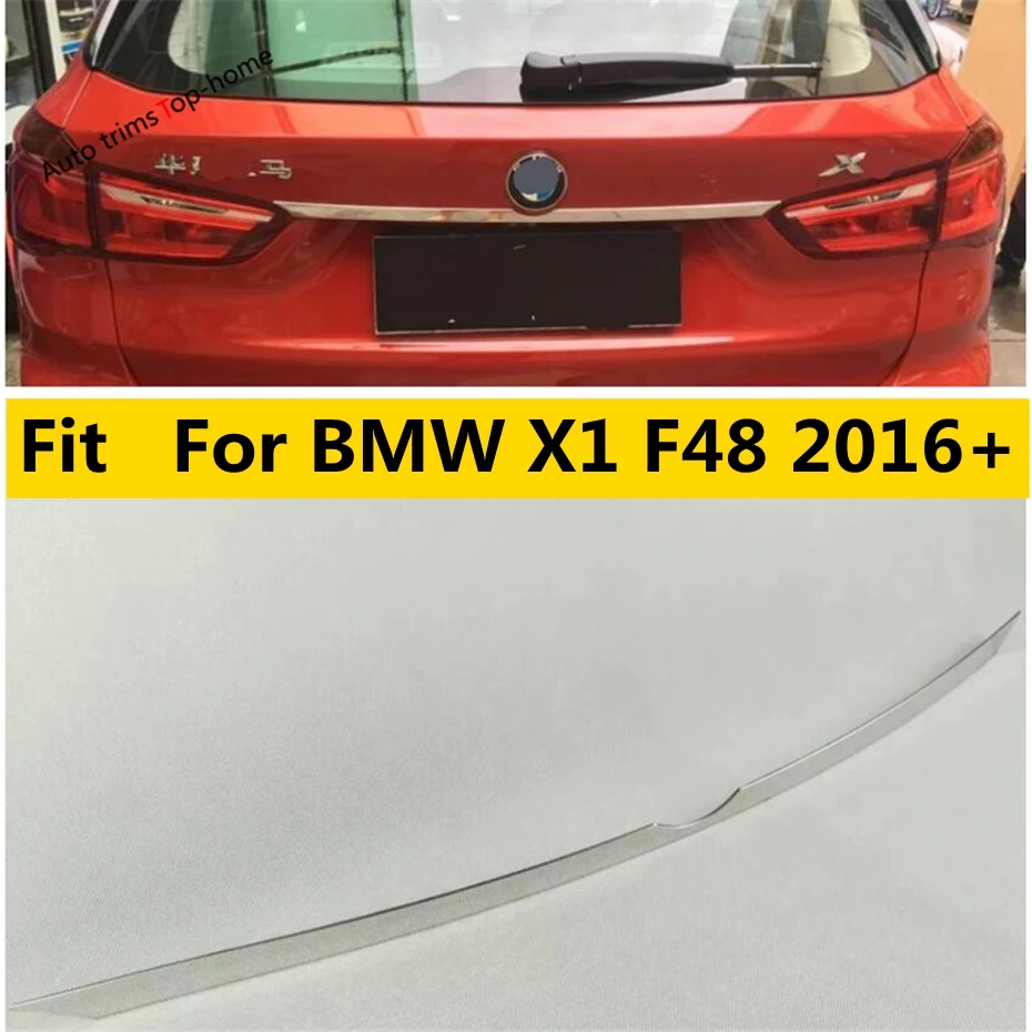 

For BMW X1 F48 2016 2017 2018 2019 2020 2021 Rear Trunk Tailgate Door Molding Up Streamer Strip Cover Trim Exterior Accessories