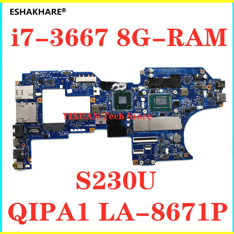 QIPA1 LA-8671P для Lenovo ThinkPad S230 S230U материнская плата ноутбука с i7-3667U 8G RAM FRU 04X4009 |
