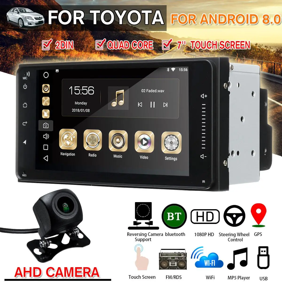 7'' Android 8 Car Multimedia Player for Toyota with AHD Reverse Camera Radio Player WIFI GPS Nav Video MP5 Stereo 2DIN
7'' Android 8 Car Multimedia Player for Toyota with AHD Reverse Camera Radio Player WIFI GPS Nav Video MP5 Stereo 2DIN