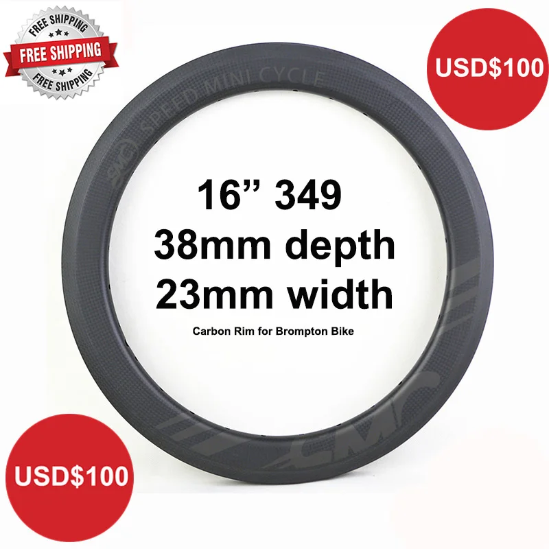 Carbon Rims 28H Holes Brompton Bicycle 16inch 349 SMC Speed Mini Cycle 38mm depth 23mm Width Folding Bike 250g 3K Matte OLD
Carbon Rims 28H Holes Brompton Bicycle 16inch 349 SMC Speed Mini Cycle 38mm depth 23mm Width Folding Bike 250g 3K Matte OLD