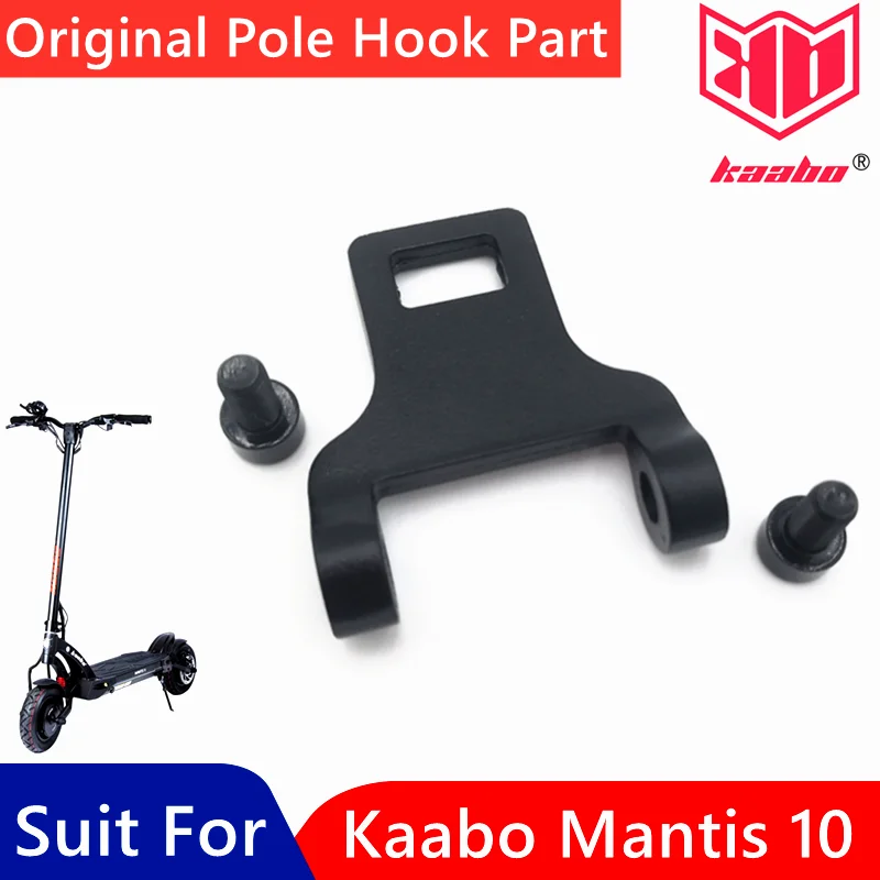 Original Pole Hook Parts For Kaabo Mantis 10inch Fold Hook Spare Parts Accessories Mantis 8 /10 Replacement Part
Original Pole Hook Parts For Kaabo Mantis 10inch Fold Hook Spare Parts Accessories Mantis 8 /10 Replacement Part