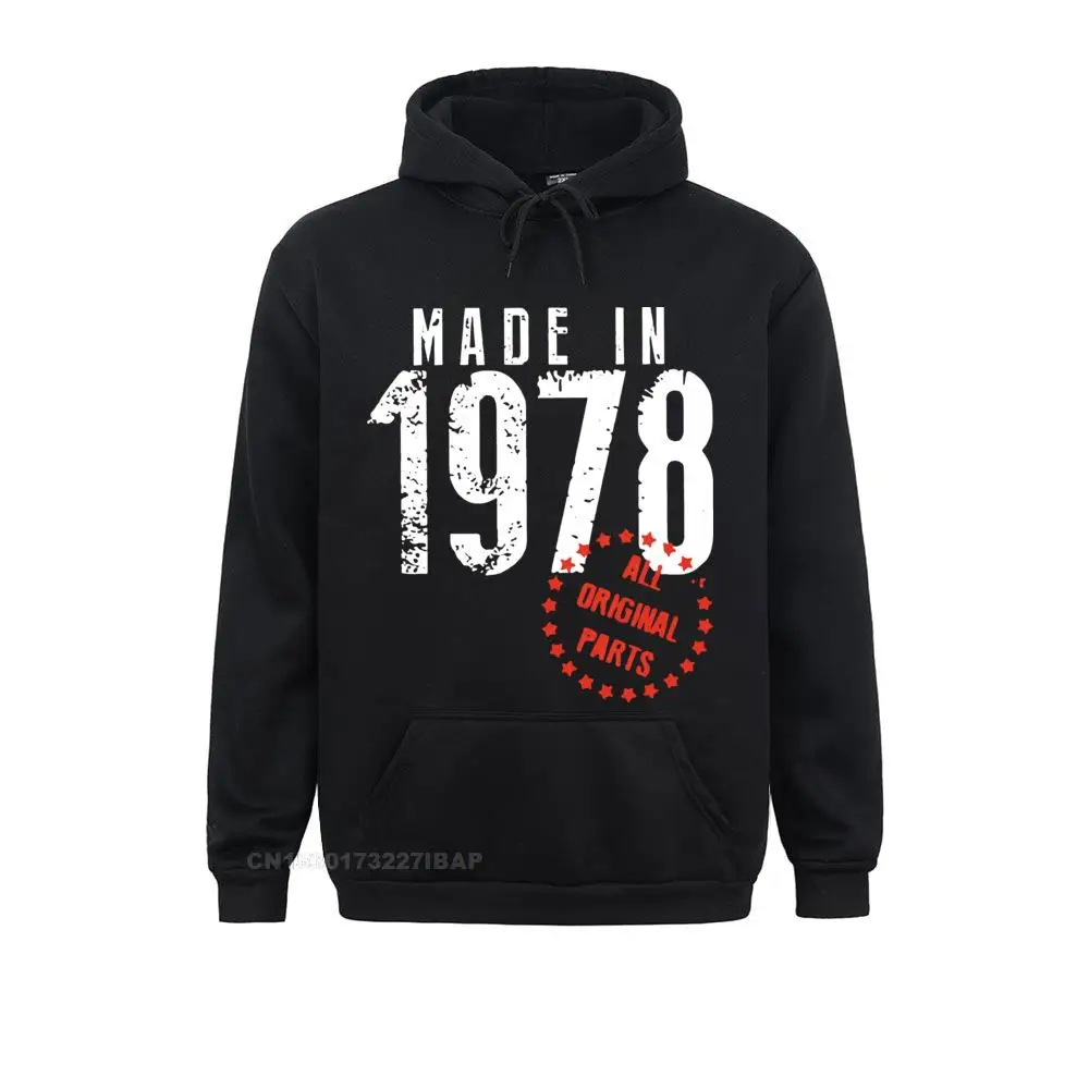 Made In 1978 All Original Parts Unique Birthday Harajuku Hoodies Man's Long Sleeve Clothes High Quality Cotton Clothes 
Made In 1978 All Original Parts Unique Birthday Harajuku Hoodies Man's Long Sleeve Clothes High Quality Cotton Clothes