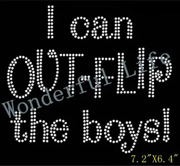Free Shipping hot fix Rhinestone Iron On Transfer "I can OUTFLIP the boys" Gymnastics Crystal Bling Design
Free Shipping hot fix Rhinestone Iron On Transfer "I can OUTFLIP the boys" Gymnastics Crystal Bling Design
