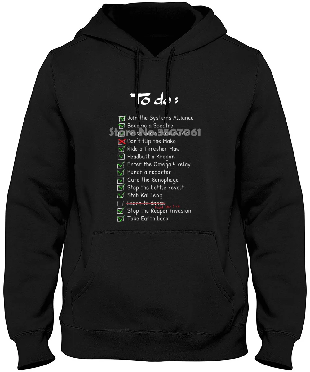 Mass Effect Commanders To Do List Men's Good Quality Brand Cotton Summer winter Style Cool Hoodies & Sweatshirts
Mass Effect Commanders To Do List Men's Good Quality Brand Cotton Summer winter Style Cool Hoodies & Sweatshirts